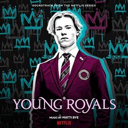 Young Royals Trilha sonora (Matti Bye) - capa de CD