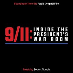 9/11: Inside The President's War Room Trilha sonora (Segun Akinola) - capa de CD