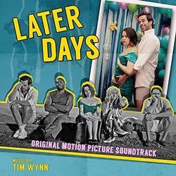 Later Days Colonna sonora (Tim Wynn) - Copertina del CD