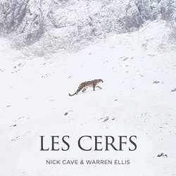 La Panthre des neiges: Les cerfs Trilha sonora (Nick Cave, Warren Ellis) - capa de CD