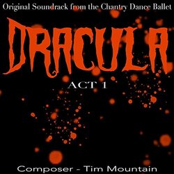 Dracula Act 1 Soundtrack (Tim Mountain) - CD cover