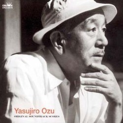 Yasujiro Ozu Original Soundtrack Scores Soundtrack (Kojun Sait) - CD cover