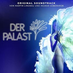 Der Palast Colonna sonora (Martin Lingnau, Ingmar Süberkrüb	) - Copertina del CD