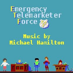 Emergency Telemarketer Force Soundtrack (Michael Hamilton) - CD cover