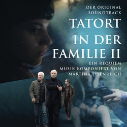 Tatort  In Der Familie II 声带 (Martina Eisenreich) - CD封面