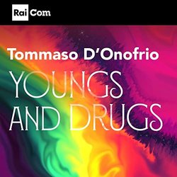 Giovani e Droga: Youngs and Drugs Trilha sonora (Tommaso D'Onofrio) - capa de CD