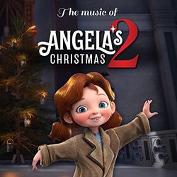 Angela's Christmas 2 Soundtrack (Various artists, Darren Hendley) - CD cover