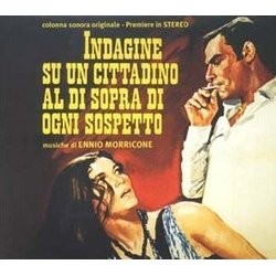 Indagine su un Cittadino al di Sopra di Ogni Sospetto Soundtrack (Ennio Morricone) - CD-Cover