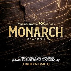 Monarch, Season 1: The Card You Gamble Soundtrack (Caitlyn Smith) - Carátula