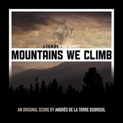 Mountains We Climb Trilha sonora (Andres de la Torre Dubreuil) - capa de CD