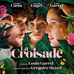 La Croisade Soundtrack (Grégoire Hetzel) - CD cover