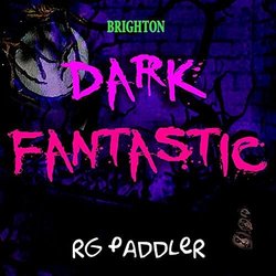 Brighton Dark Fantastic Soundtrack (Rg Paddler) - CD cover