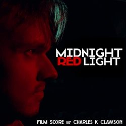 Midnight Red Light Soundtrack (Charles K Clawson) - CD cover