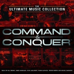 Command & Conquer Ścieżka dźwiękowa (Bill Brown, James Hannigan, Steve Jablonsky, Frank Klepacki, Trevor Morris, Mikael Sandgren) - Okładka CD