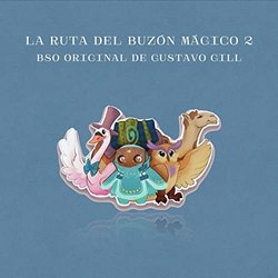 La Ruta del Buzn Mgico 2 Bande Originale (Gustavo Gill) - Pochettes de CD