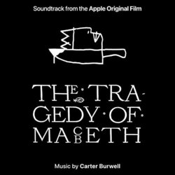 The Tragedy of Macbeth Soundtrack (Carter Burwell) - CD cover