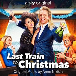 Last Train to Christmas Soundtrack (Anne Nikitin) - CD cover