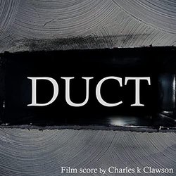 Duct Soundtrack (Charlie K) - CD-Cover