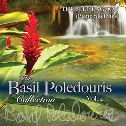 The Basil Poledouris Collection Vol. 4: The Blue Lagoon Piano Sketches Colonna sonora (Basil Poledouris) - Copertina del CD