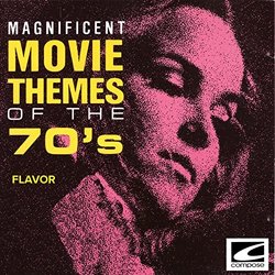 Magnificent Movie Themes of the 70's - Flavor 