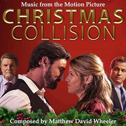 Christmas Collision Soundtrack (Matthew David Wheeler) - CD cover