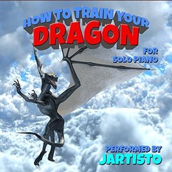 How To Train Your Dragon for Solo Piano - Jartisto 