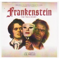 Frankenstein - The True Story - Gil Melle