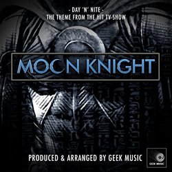 Moon Knight: Day 'N' Nite - Geek Music