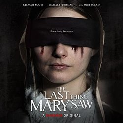 The Last Thing Mary Saw - Keegan DeWitt