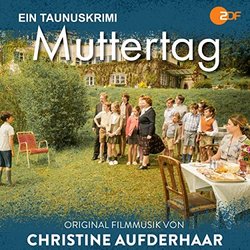 Muttertag - Ein Taunuskrimi Soundtrack (Christine Aufderhaar) - CD cover