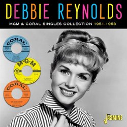 Debbie Reynolds - Mgm & Coral Singles Collection 1951-1958 Soundtrack (Various Artists, Debbie Reynolds) - CD cover