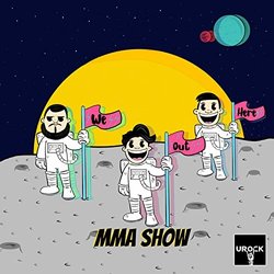 We Out Here MMA: We Out Here MMA Show - URock 