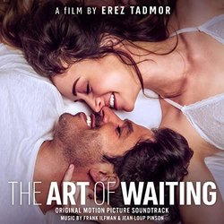 The Art of Waiting - Jean-Loup Pinson, Haim Frank Ilfman