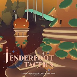 Tenderfoot Tactics, Part I: Goblin Towns - Michael Patrick Bell