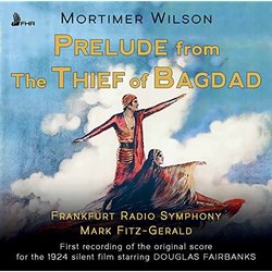 The Thief of Bagdad - 1924 Trilha sonora (Mortimer Wilson) - capa de CD