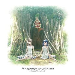 The Aquatope on White Sand サウンドトラック (Yoshiaki Dewa) - CDカバー