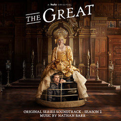 The Great: Season 2 Soundtrack (Nathan Barr) - CD cover