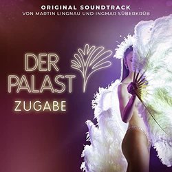 Der Palast - Zugabe Ścieżka dźwiękowa (Martin Lingnau 	, Ingmar Sberkrb) - Okładka CD