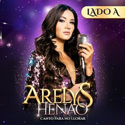 Canto Para No Llorar - Lado A サウンドトラック (Mariana Gmez, Arelys Henao) - CDカバー