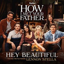 How I Met Your Father: Hey Beautiful Soundtrack (Lennon Stella) - CD cover