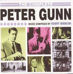 The Complete Peter Gunn Soundtrack (Pete Candoli, Maxwell Davies, Henry Mancini, Ted Nash) - CD cover