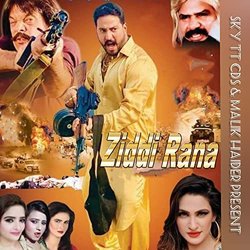 Ziddi Rana 声带 (Naseebo Lal , Rida Shah	) - CD封面