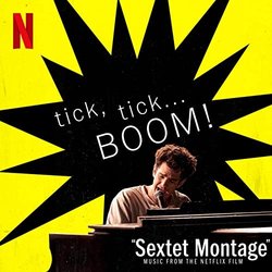 tick, tick... Boom!: Sextet Montage Soundtrack (Jonathan Larson) - CD cover