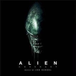 Alien: Covenant Ścieżka dźwiękowa (Jed Kurzel) - Okładka CD