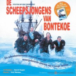 De Scheepsjongens van Bontekoe Ścieżka dźwiękowa (Sjoerd Kuyper, Fons Merkies) - Okładka CD
