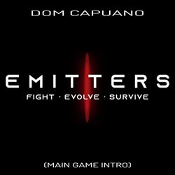 Emitters Main Game Intro Soundtrack (Dom Capuano) - CD-Cover