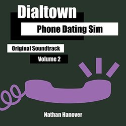 Dialtown: Phone Dating Sim Volume 2 Trilha sonora ( 	Nathan Hanover) - capa de CD