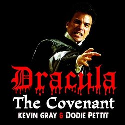 Dracula The Covenant Colonna sonora (Kevin Gray, Dodie Pettit) - Copertina del CD