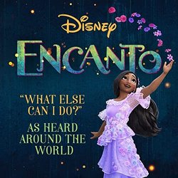 Encanto: What Else Can I Do? サウンドトラック (Lin-Manuel Miranda) - CDカバー