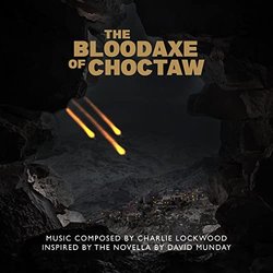 The Bloodaxe of Choctaw サウンドトラック (Charlie Lockwood) - CDカバー